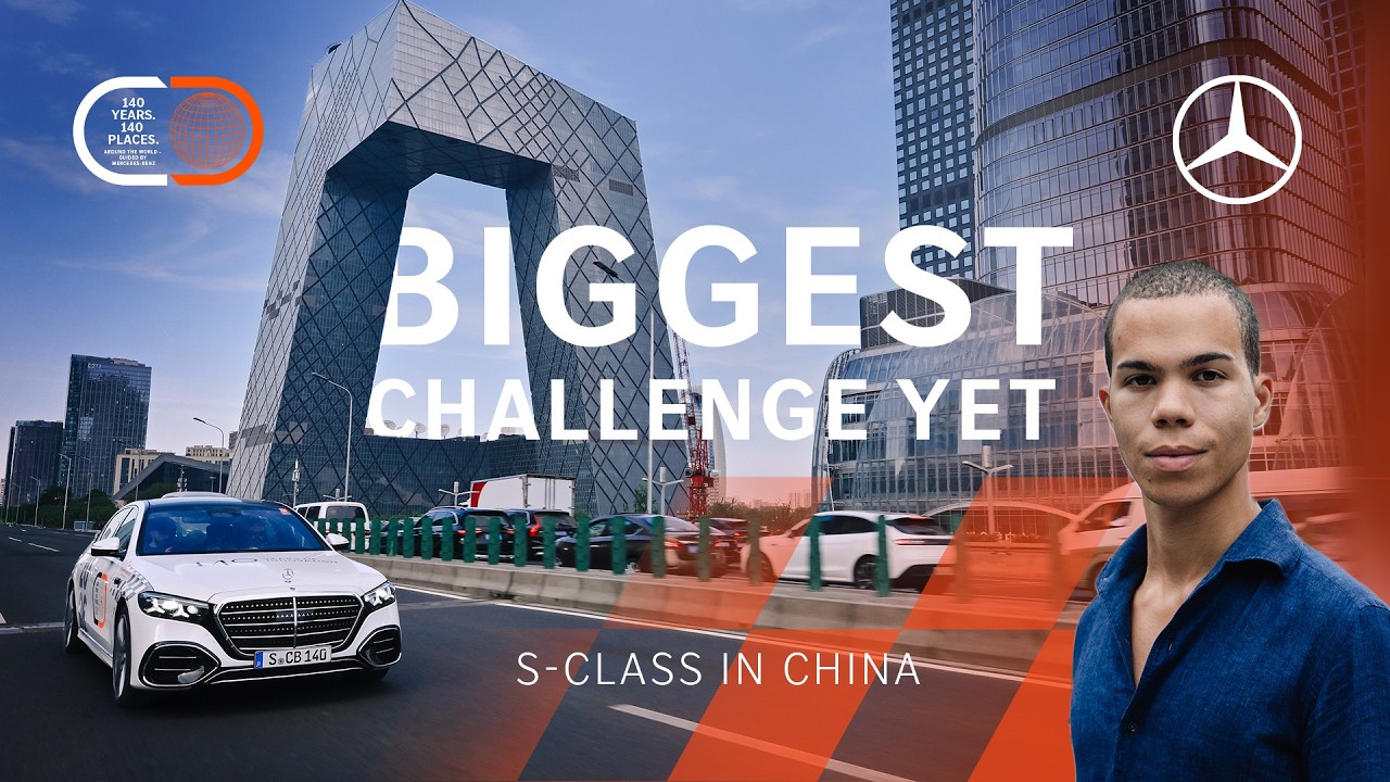 Episode 8: Max Returns Home: The New S-Class in China | Mercedes-Benz World Tour