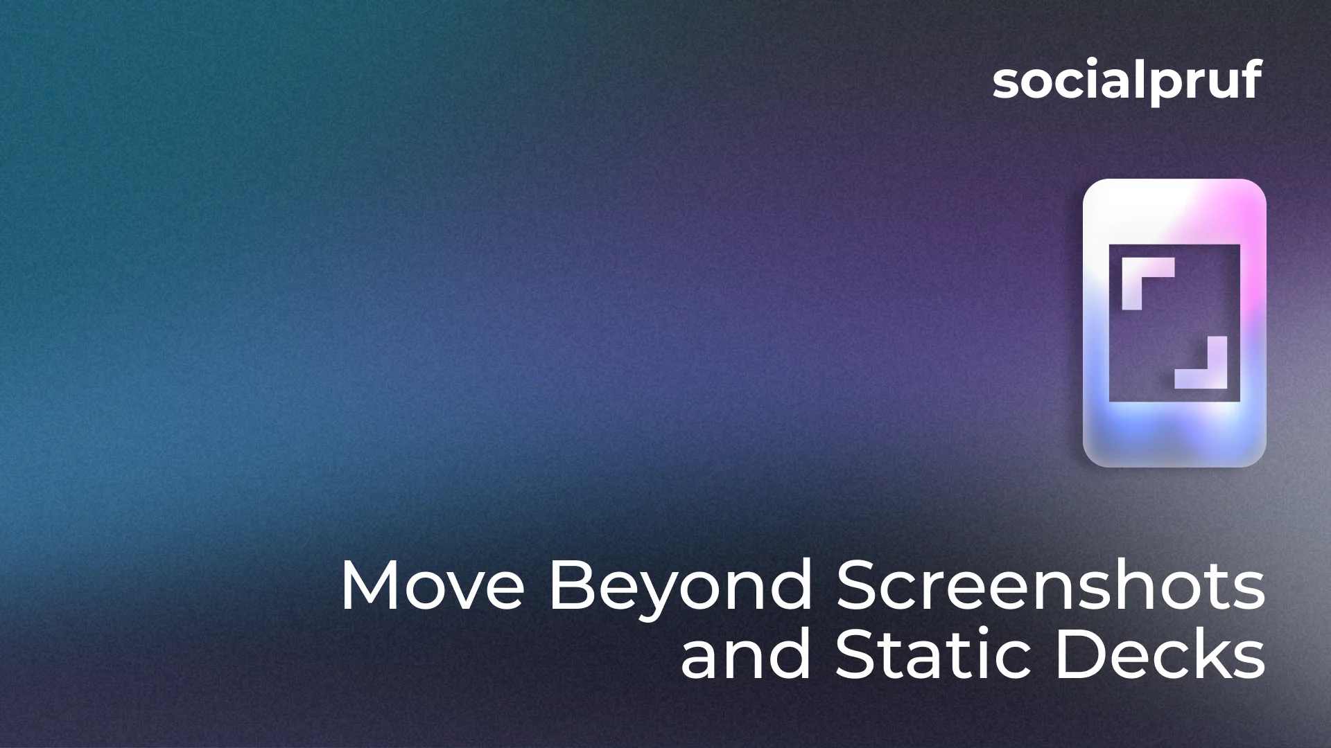 How to Move Beyond Screenshots and Static Decks