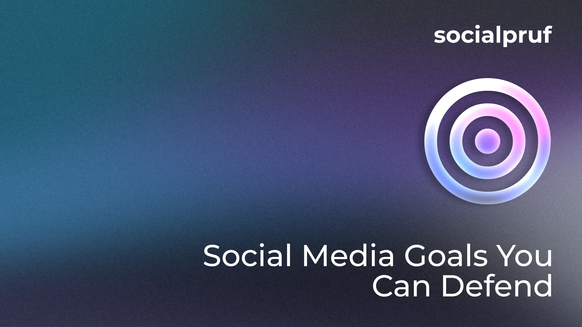 Setting defensible social media goals