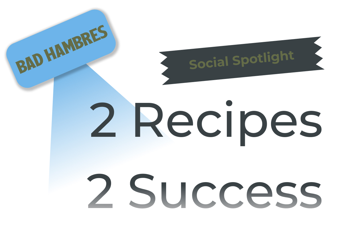 Bad Hambres Social Spotlight