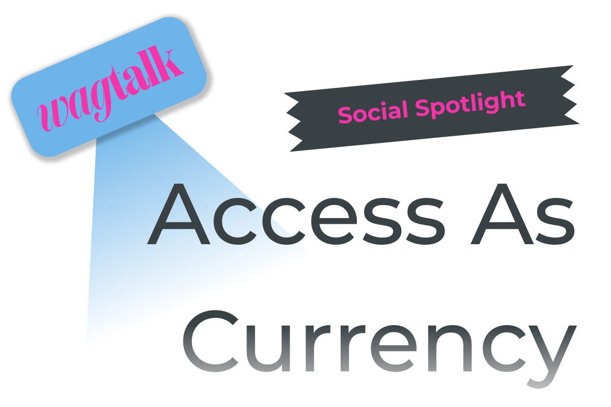 Social Media Spotlight: WAGtalk
